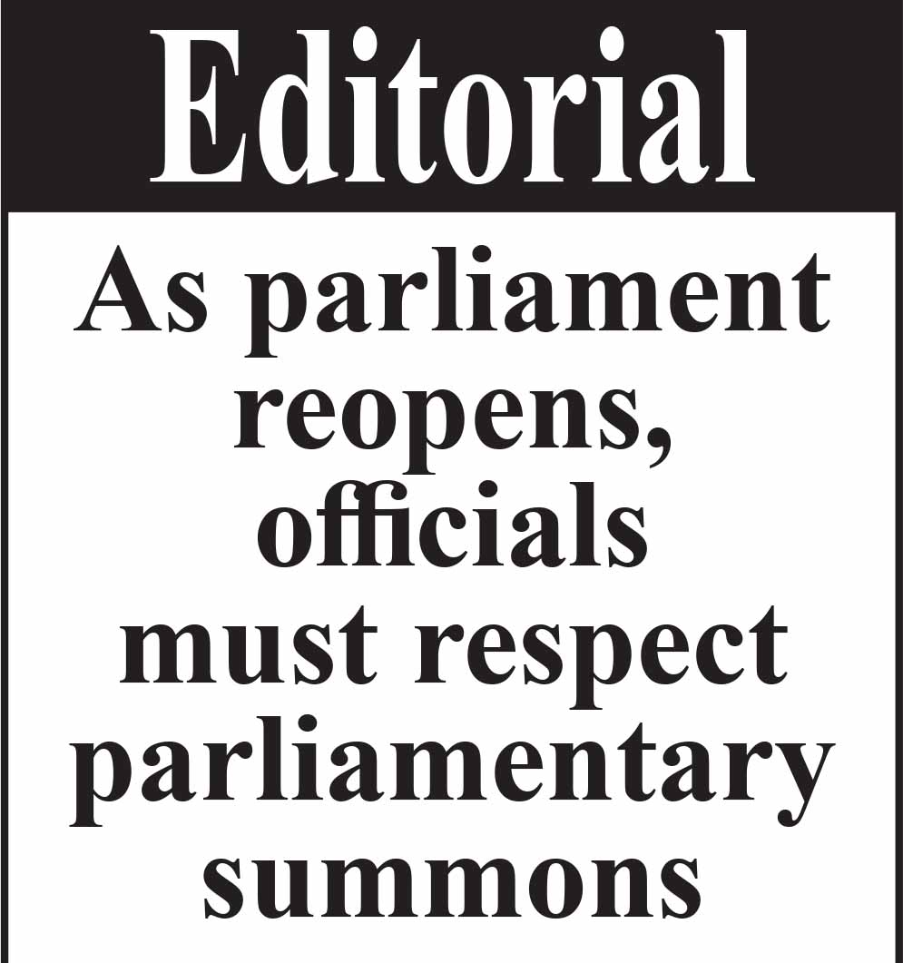As parliament reopens, officials must respect summons